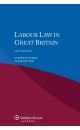 Labour Law in Great Britain - 6 edition