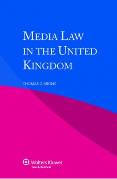 Media Law in the United Kingdom - Thomas Gibbons