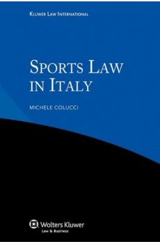 Sports Law in Italy 2e - Michele Colucci, Giuseppe Candela