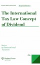 The International Tax Law Concept of Dividend