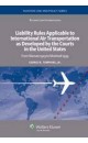 Liability Rules To International AirTransportation as Developed by the Courts in the US: Warsaw 1929 - Montreal 1999