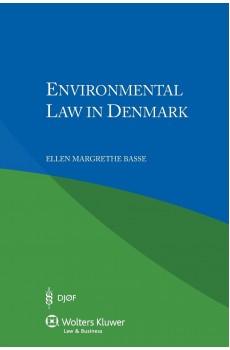 Environmental Law in Denmark - Ellen Margrethe Basse