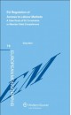 EU Regulation of Access to Labour Markets. A Case Study of EU Constraints on Member States Competences