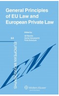 General Principles of EU Law and European Private Law