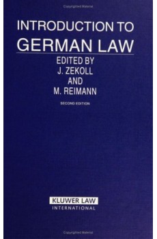 Introduction to German Law- 2nd Edition - Joachim Zekoll, Matthias Reimann
