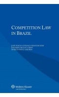 Competition Law in Brazil - 2nd edition