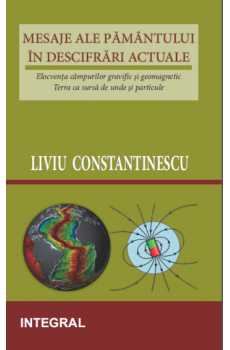 Mesaje ale Pamantului - Liviu Constantinescu